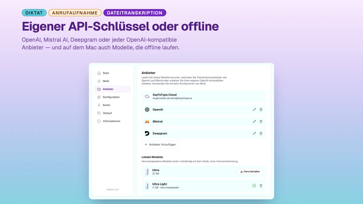 SayToType-Anbietereinstellungen mit OpenAI, Mistral und Deepgram
