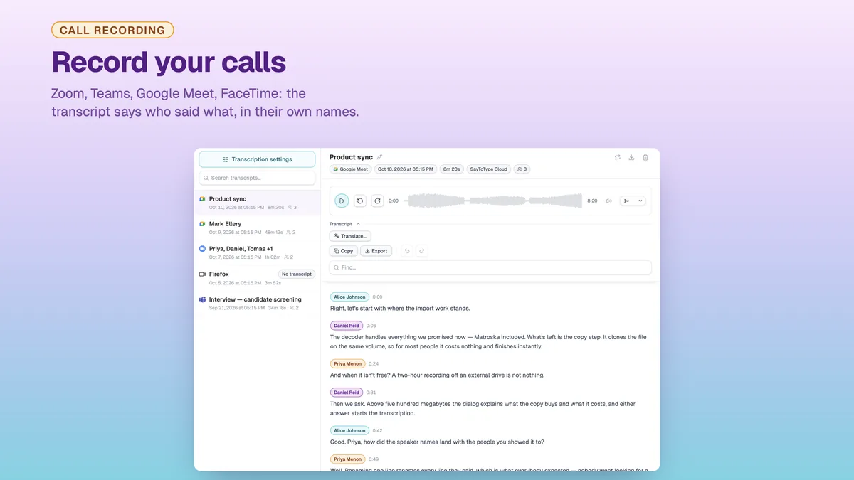 A recorded call in SayToType with the transcript labelled by participant name