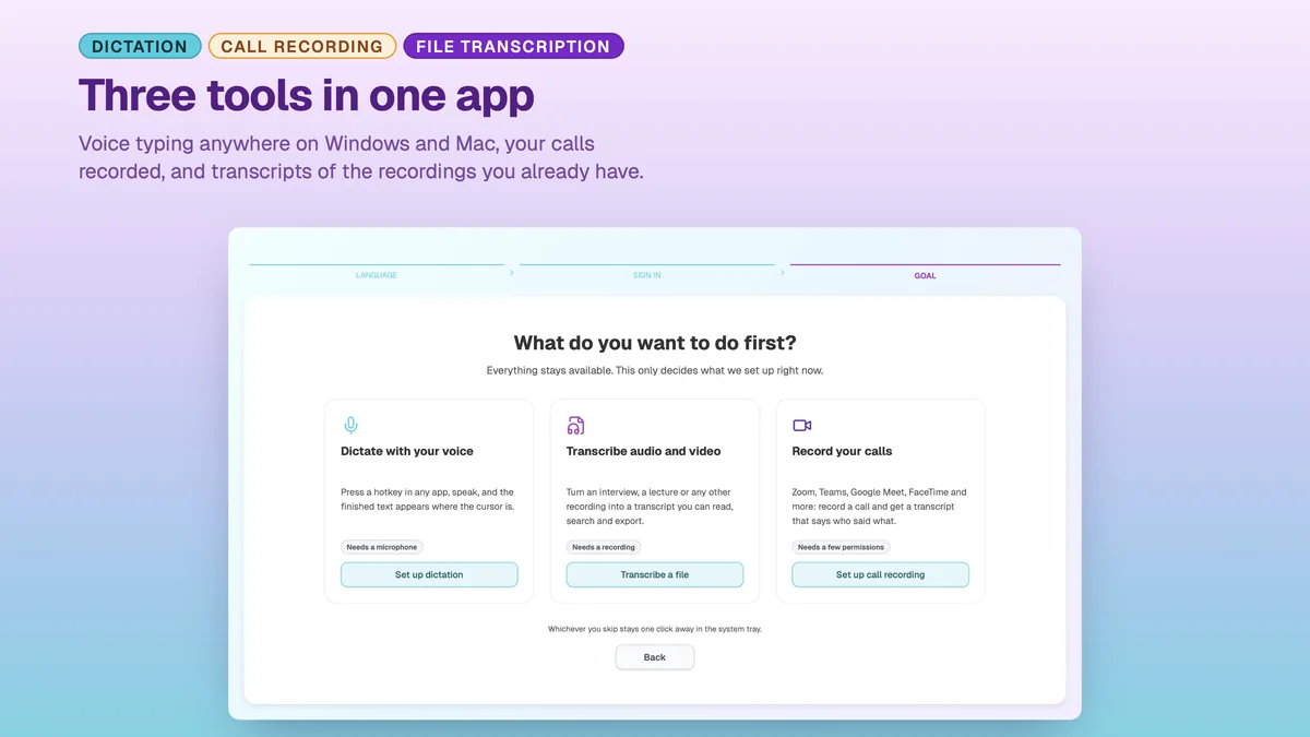 SayToType: choosing between voice dictation, call recording and file transcription