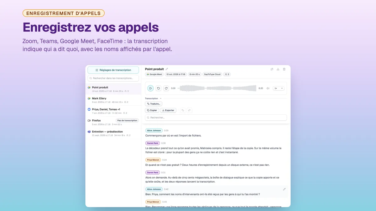 Un appel enregistré dans SayToType, la transcription étiquetée par nom de participant