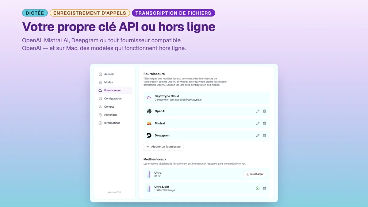 Réglages des fournisseurs SayToType avec OpenAI, Mistral et Deepgram connectés