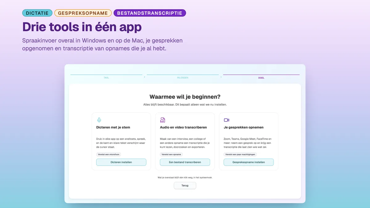 SayToType: kiezen tussen spraakinvoer, gespreksopname en bestandstranscriptie