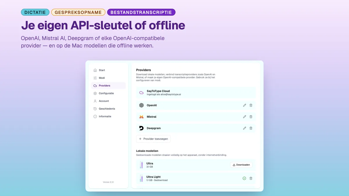 Providerinstellingen van SayToType met OpenAI, Mistral en Deepgram verbonden