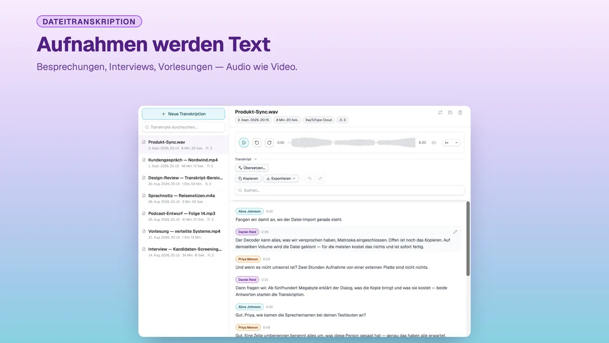 SayToType-Transkriptionsfenster mit einer Bibliothek transkribierter Aufnahmen
