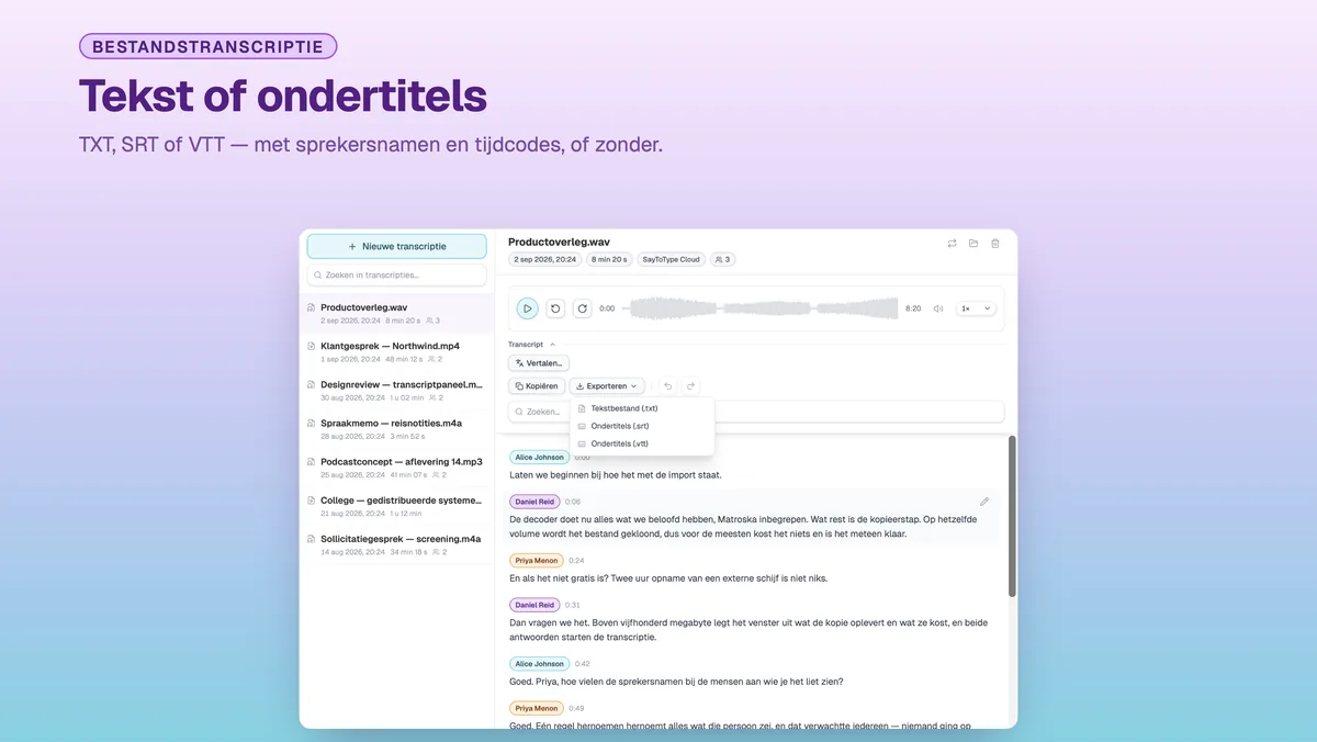 Exportmenu van SayToType: transcriptie als TXT, SRT of VTT
